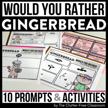 Gingerbread would you rather activities