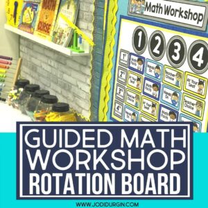 a guided math workshop rotation board display in a classroom