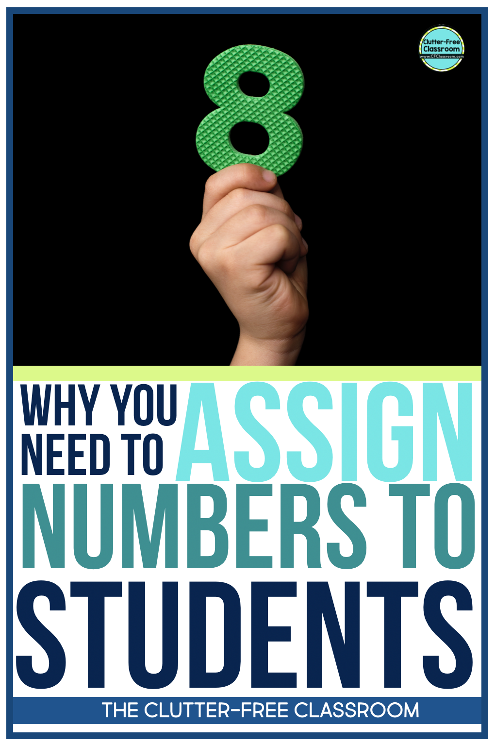 Assigning student numbers will promote classroom management, easy procedures, and elementary routines. Check out these ideas, strategies, and techniques from the Clutter Free Classroom.