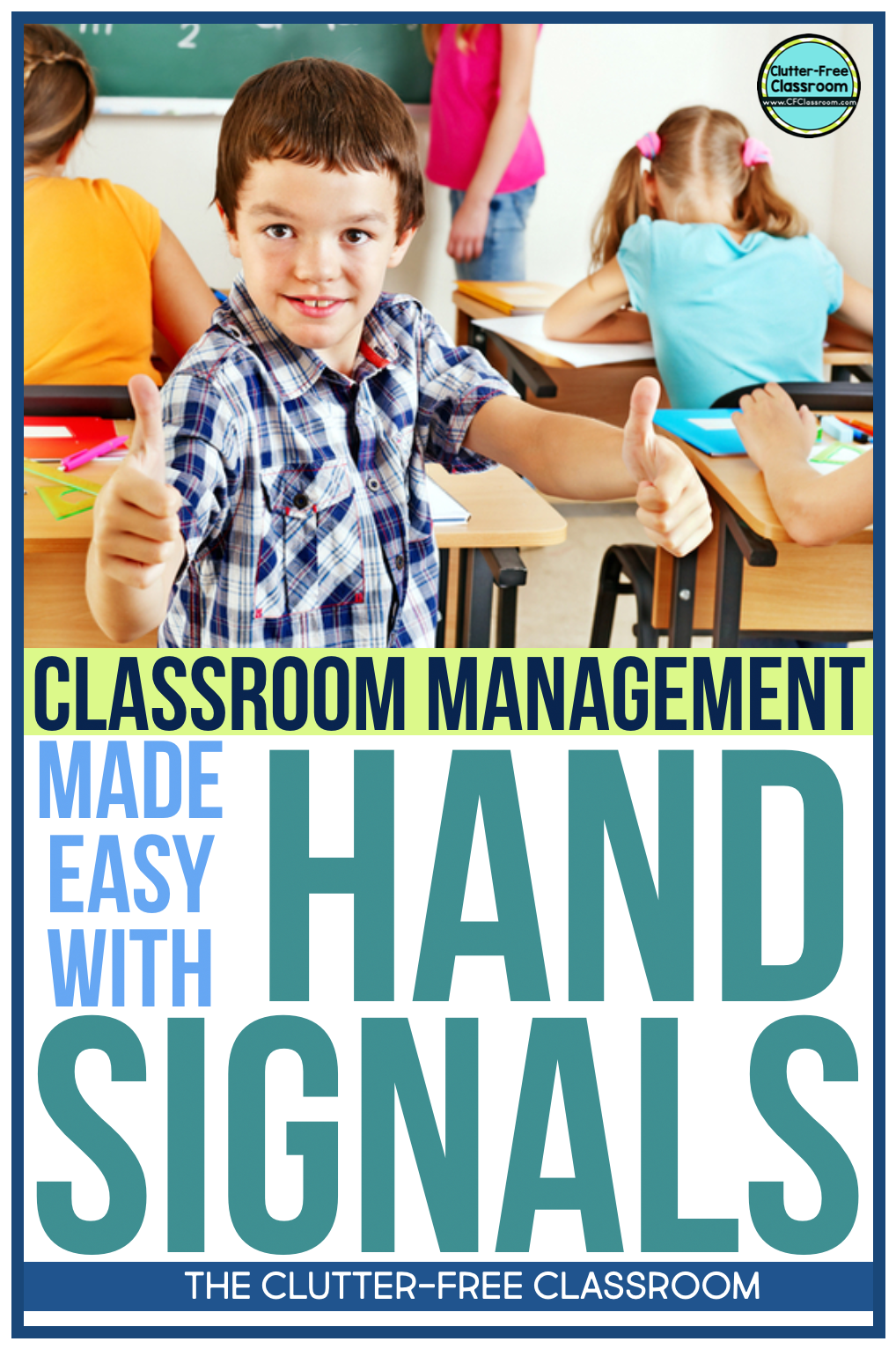 You NEED nonverbal hand signals as an elementary classroom communication and management strategy! Try out sign language or a fun secret code with fingers to keep your kids learning and following procedures, routines, strategies, and techniques. The Clutter Free Classroom has a printable and ideas for bathroom, pencil, and more so you are ready for back to school! 