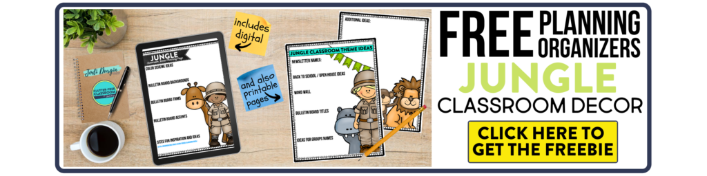 free printable planning organizers for jungle classroom theme on a desk
