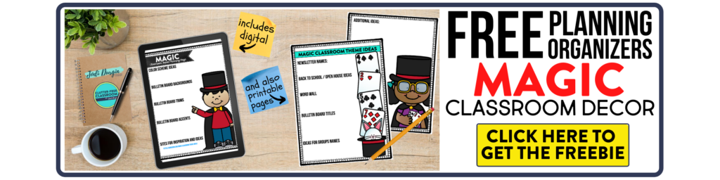 free printable planning organizers for magic classroom theme on a desk