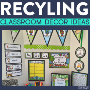 recycling classroom decor ideas