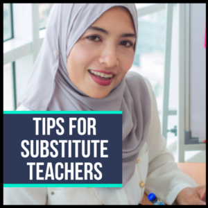 tips for substitute teachers