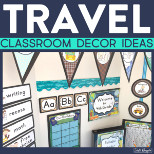 travel classroom decor ideas