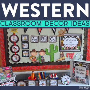 western classroom decor ideas