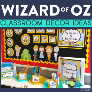 wizard of oz classroom decor ideas